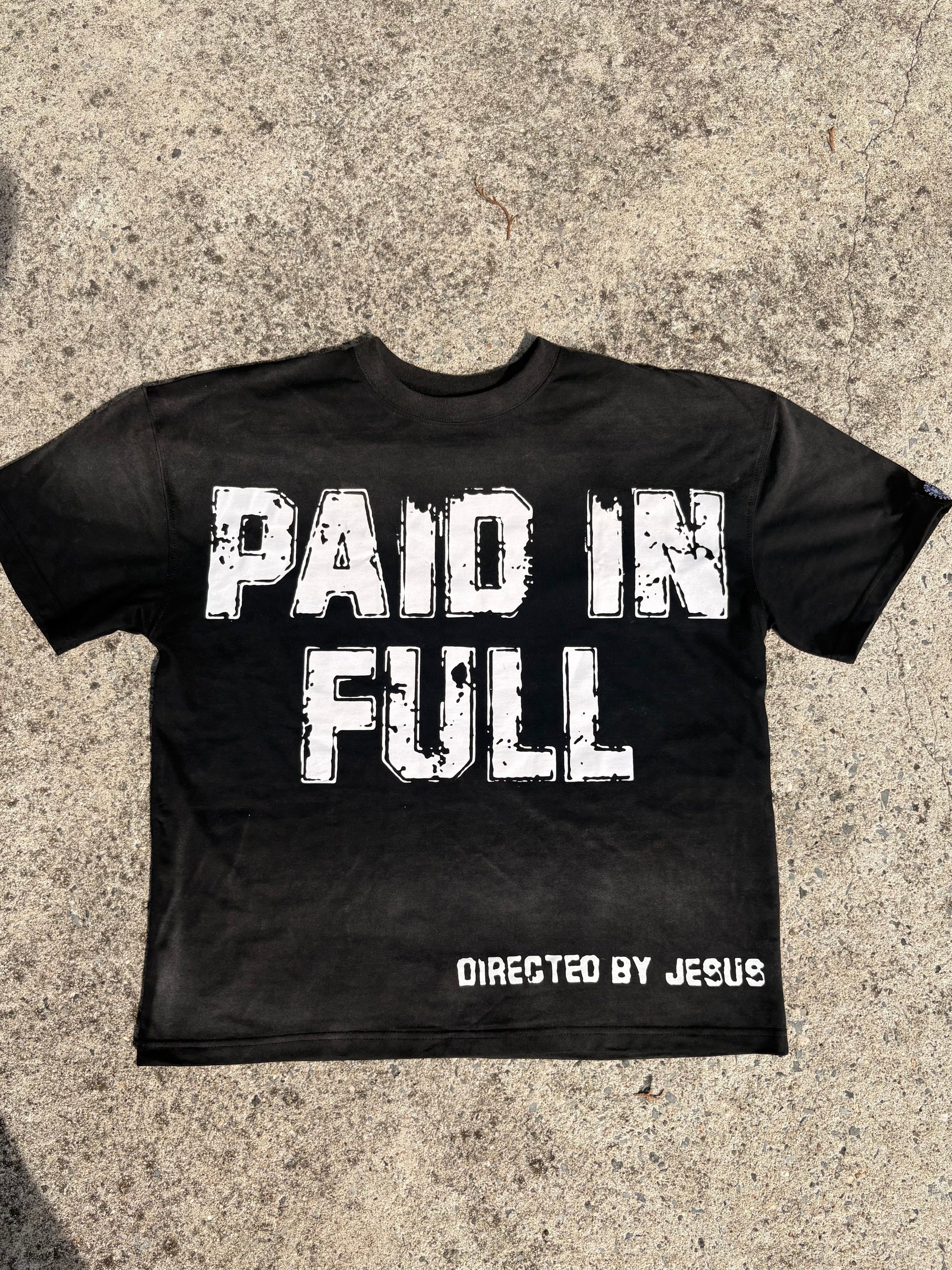 Black Paid In Full Shirt